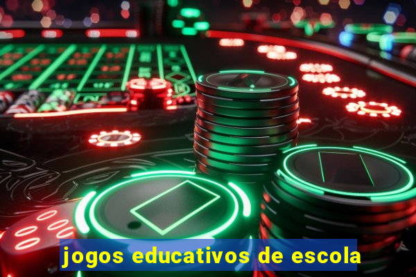 jogos educativos de escola