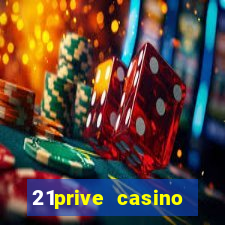 21prive casino bonus codes