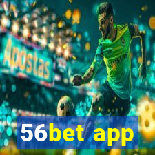 56bet app