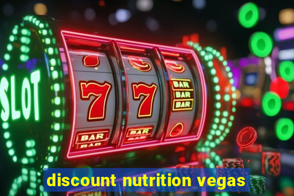 discount nutrition vegas