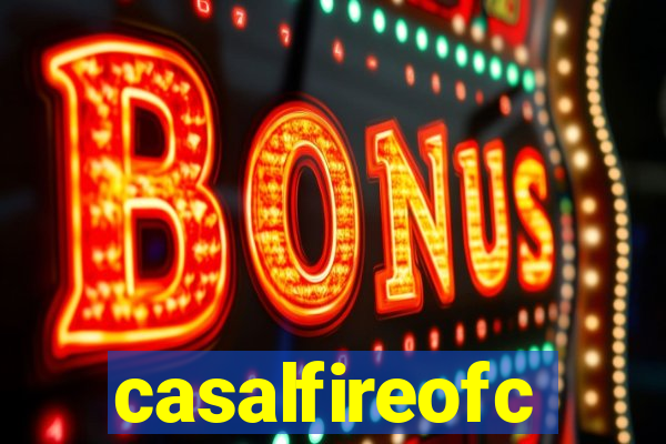 casalfireofc