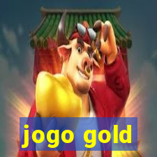 jogo gold