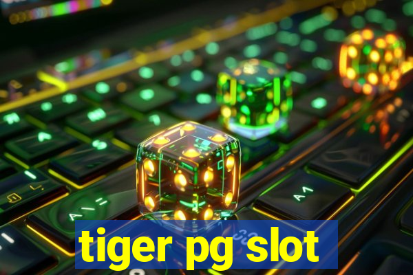 tiger pg slot