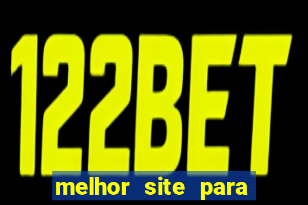 melhor site para jogar slots