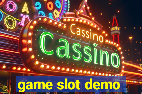 game slot demo