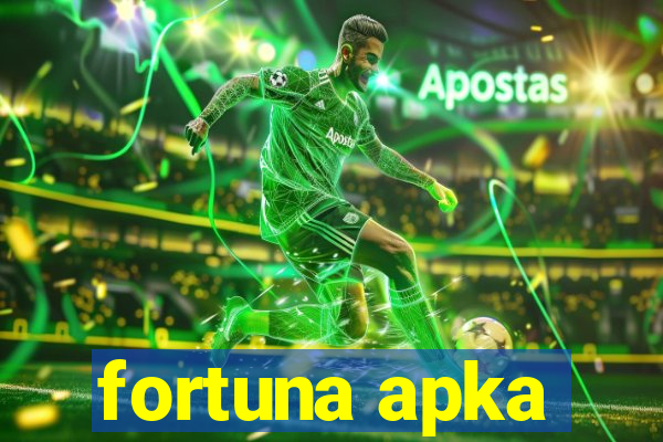 fortuna apka