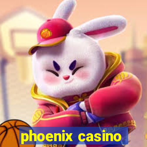 phoenix casino