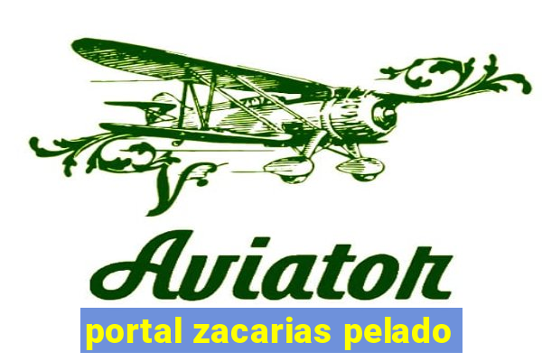 portal zacarias pelado