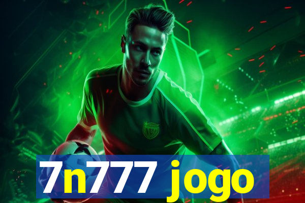 7n777 jogo