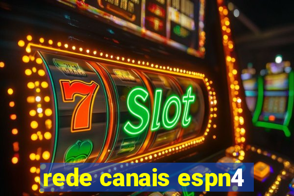 rede canais espn4