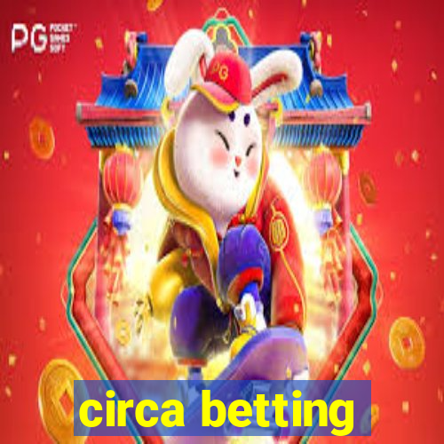 circa betting