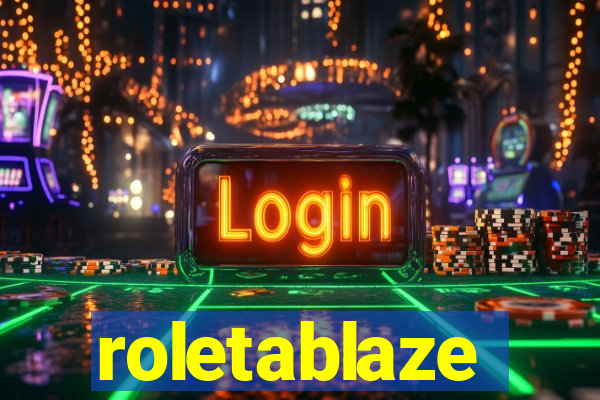 roletablaze