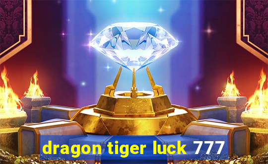 dragon tiger luck 777