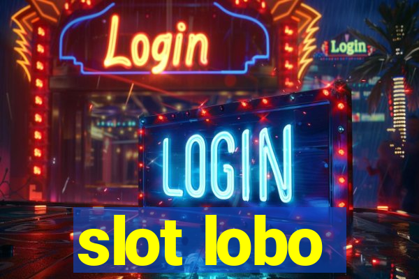 slot lobo