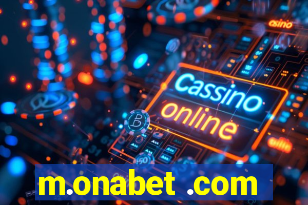 m.onabet .com