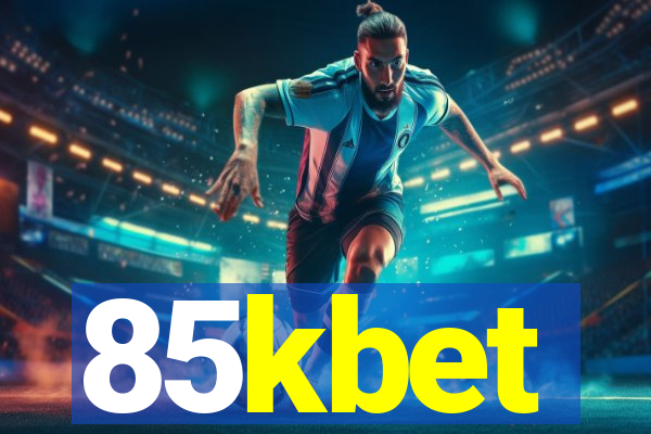 85kbet