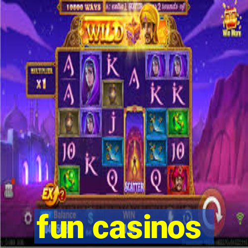 fun casinos