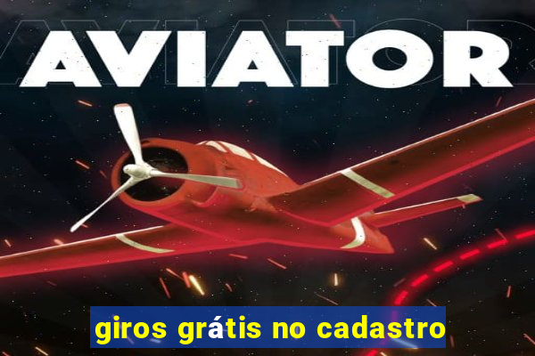 giros grátis no cadastro