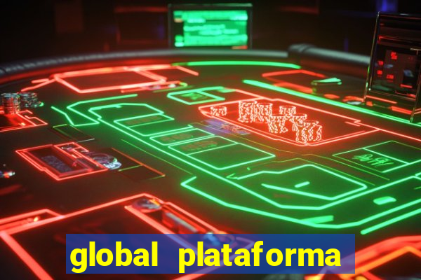 global plataforma de jogos