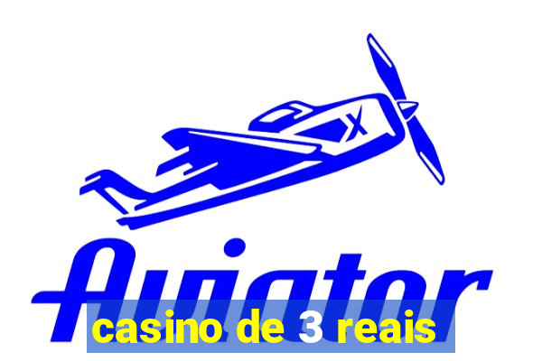 casino de 3 reais