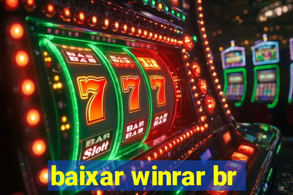 baixar winrar br